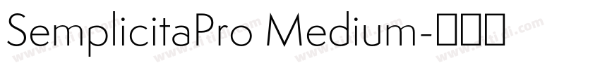 SemplicitaPro Medium字体转换